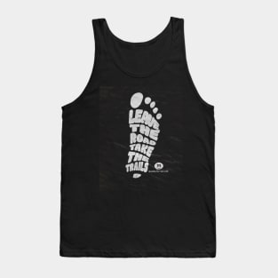 Van Life Footprint Leave The Road Take The Trails Tank Top